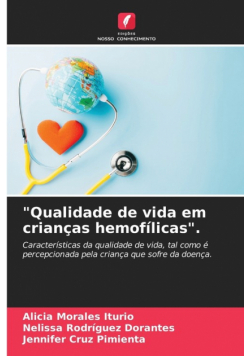 "Qualidade de vida em crianças hemofílicas".