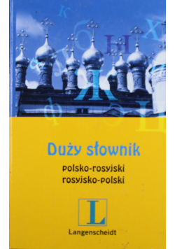 Duży słownik polsko rosyjski rosyjsko polski