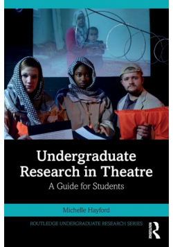 Undergraduate Research in Theatre