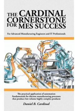 The Cardinal Cornerstone for MES Success