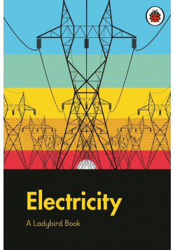 A Ladybird Book: Electricity