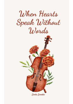 When Hearts Speak Without Words