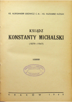 Ksiądz Konstanty Michalski 1949 r.