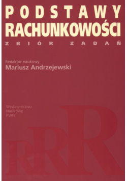 Podstawy rachunkowości Zbiór zadań