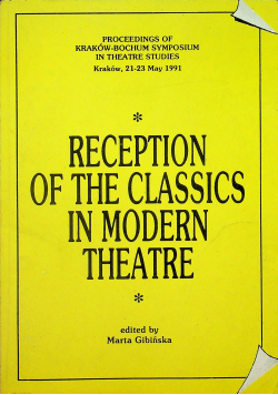 Reception of the classics in modern theatre
