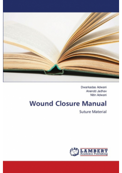 Wound Closure Manual