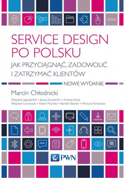Service design po polsku. Jak przyciągnąć..
