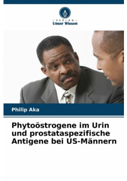 Phytoöstrogene im Urin und prostataspezifische Antigene bei US-Männern