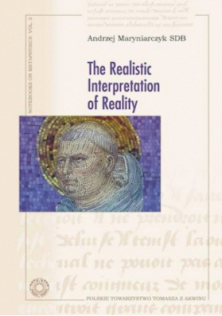 The realistic Interpretation of Reality