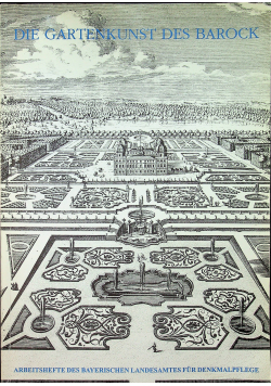 Die Gartenkunst des Barock