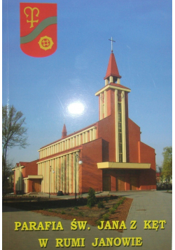 Parafia św Jana z Kęt w Rumi Janowie