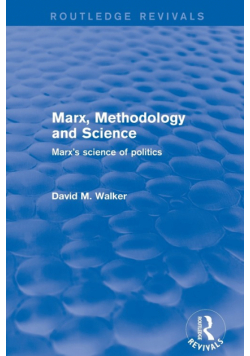 Marx, Methodology and Science
