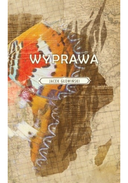 Głowiński Wyprawa