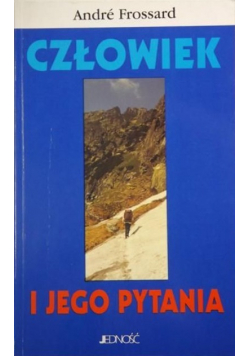 Człowiek i jego pytania