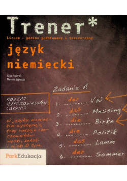 Trener Język niemiecki Poziom podstawowy i rozszerzony