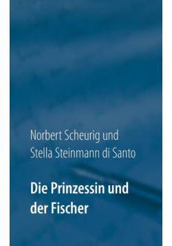 Die Prinzessin und der Fischer