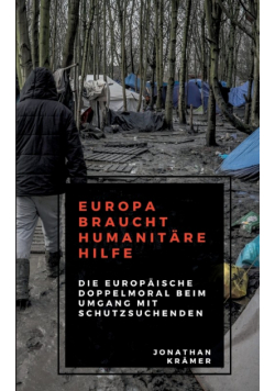 Europa braucht Humanitäre Hilfe
