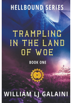 Trampling in the Land of Woe