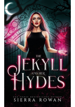 The Jekyll and Her Hydes