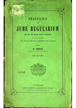 Tractatus De Jure Regularium Tomus Secundus 1857 r