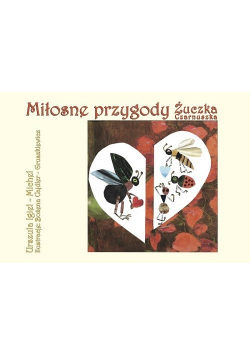 Miłosne przygody Żuczka Czarnuszka