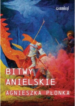 Bitwy Anielskie