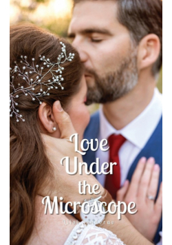 Love Under the Microscope