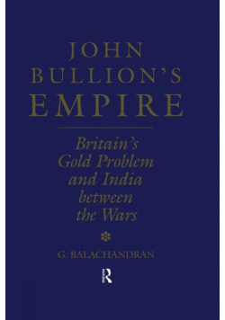 John Bullion's Empire
