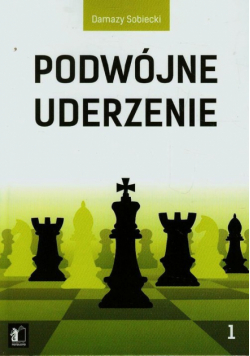 Sobiecki Damazy - Podwójne uderzenie