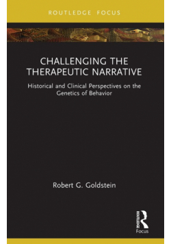 Challenging the Therapeutic Narrative