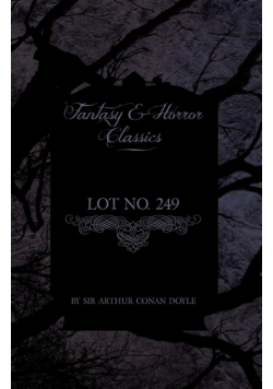 Lot No. 249 (Fantasy and Horror Classics)