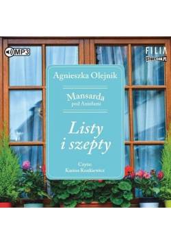 Mansarda pod Aniołami T.2 Listy i szepty audiobook
