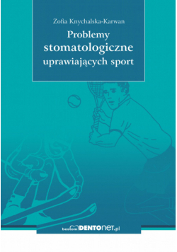 Problemy stomatologiczne uprawiających sport
