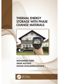 Thermal Energy Storage with Phase Change Materials