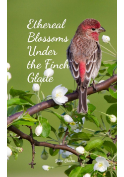 Ethereal Blossoms Under the Finch Glade