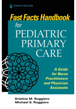 Fast Facts Handbook for Pediatric Primary Care