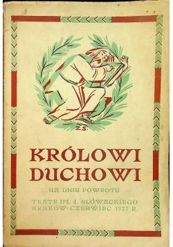 Królowi Duchowi na dniu powrotu 1927 r