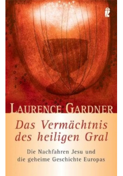 Das Vermächtnis des Heiligen Gral Gardner,
