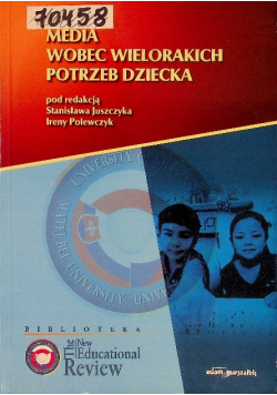 Media wobec wielorakich potrzeb dziecka