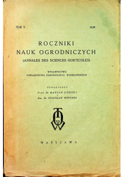 Roczniki nauk ogrodniczych tom V 1938 r