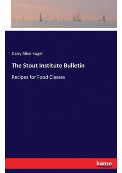 The Stout Institute Bulletin