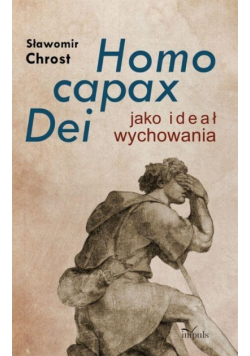 Homo capax Dei jako ideał wychowania