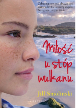 Miłość u stóp wulkanu