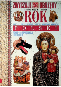 Zwyczaje i obrzędy Rok Polski