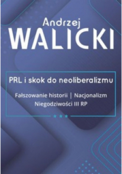 PRL i skok do neoliberalizmu