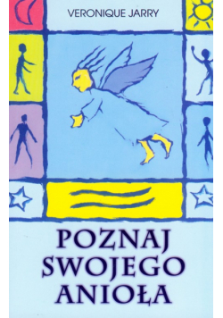 Poznaj swojego anioła