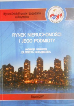 Rynek nieruchomości i jego podmioty