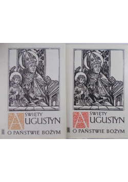 Święty Augustyn O Państwie Bożym Tom 1 i 2