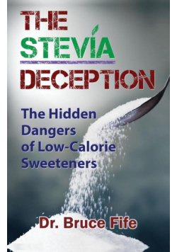The Stevia Deception
