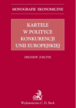 Kartele w polityce konkurencji Unii Europejskiej